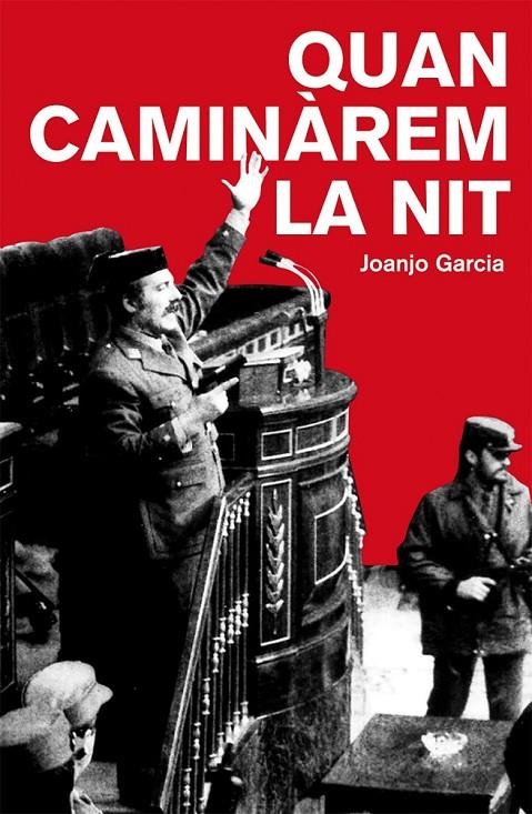 QUAN CAMINÀREM LA NIT | 9788490261712 | GARCÍA NAVARRO, JOAN JOSEP | Llibreria Online de Banyoles | Comprar llibres en català i castellà online