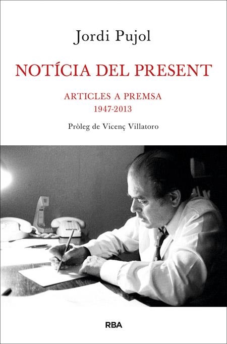 NOTÍCIA DEL PRESENT | 9788482646480 | PUJOL I SOLEY, JORDI | Llibreria Online de Banyoles | Comprar llibres en català i castellà online