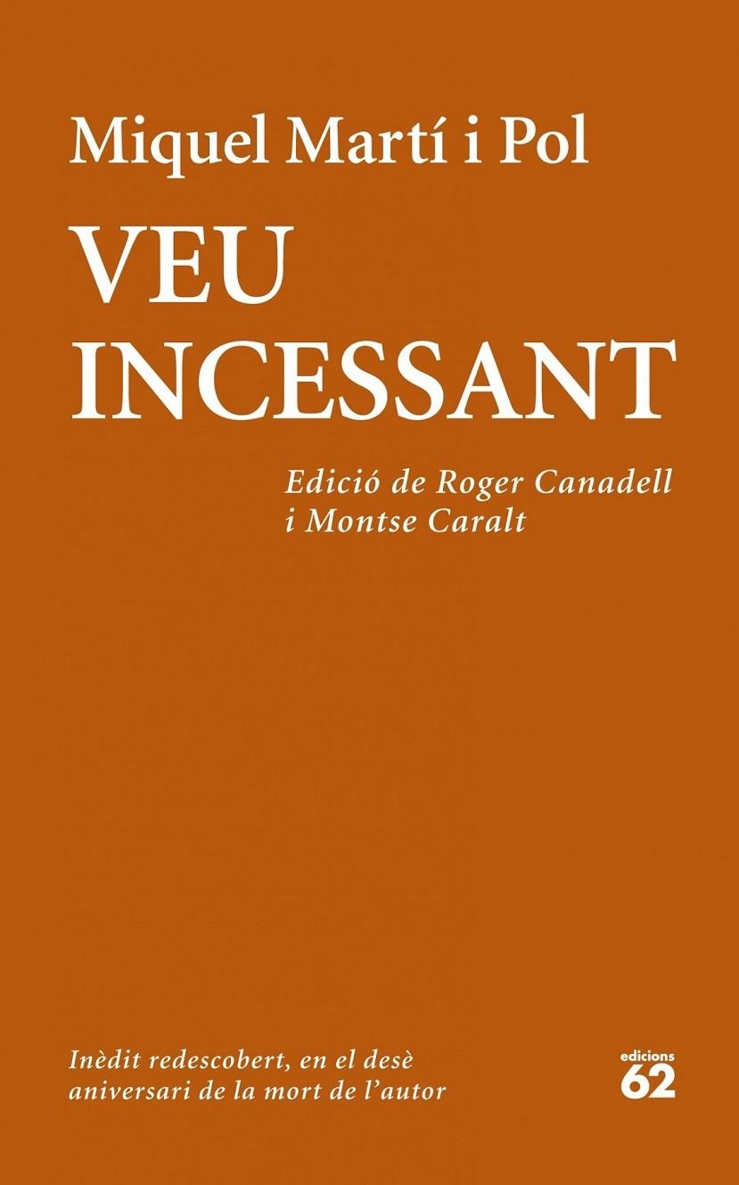 VEU INCESSANT | 9788429772708 | MIQUEL MARTÍ I POL | Llibreria Online de Banyoles | Comprar llibres en català i castellà online