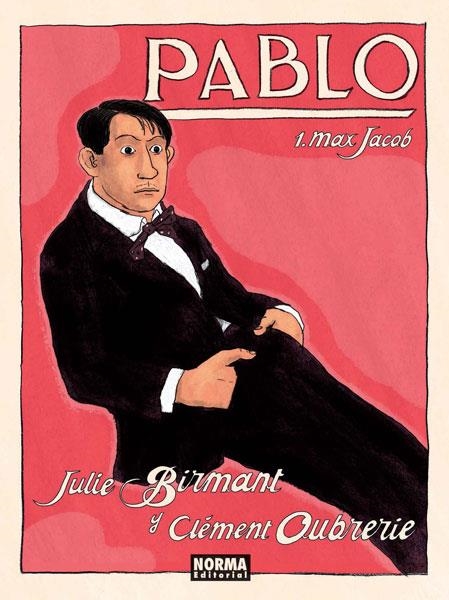 PABLO 1. MAX JACOB | 9788467913361 | BIRMANT, JULIE/OUBRERIE, CLÉMENT | Llibreria Online de Banyoles | Comprar llibres en català i castellà online