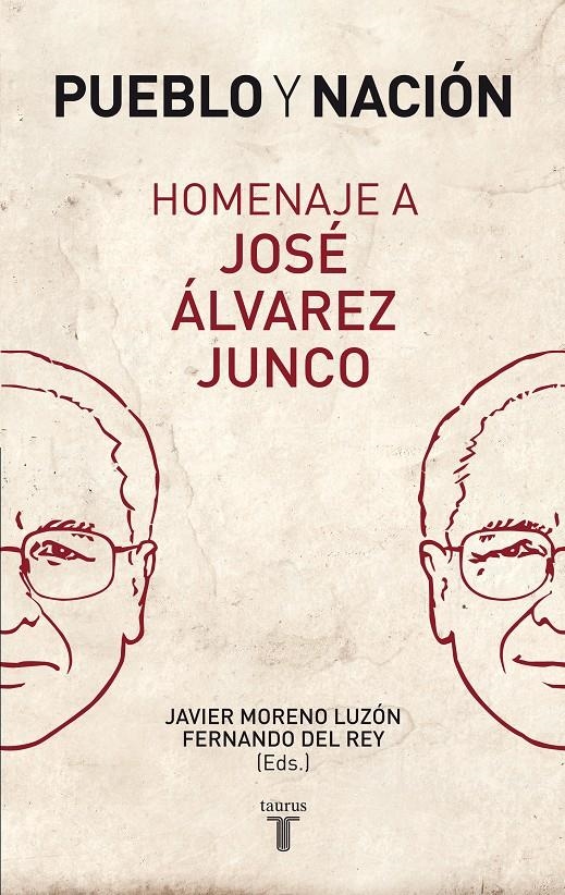 PUEBLO Y NACIÓN. HOMENAJE A JOSÉ ÁLVAREZ JUNCO | 9788430606597 | VARIOS AUTORES | Llibreria Online de Banyoles | Comprar llibres en català i castellà online