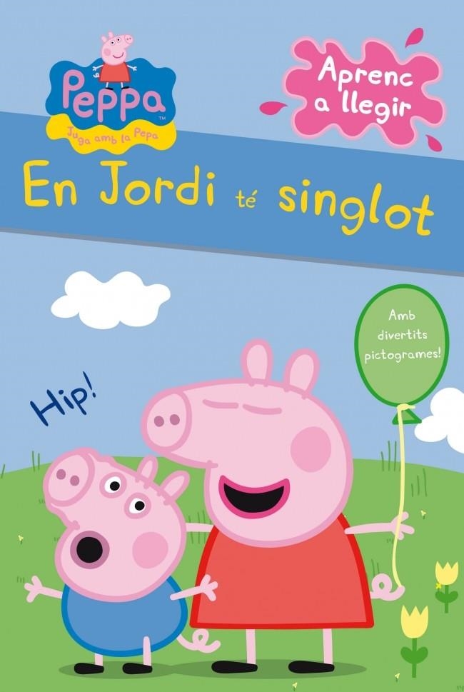 EN JORDI TÉ SINGLOT (LA PORQUETA PEPA. PICTOGRAMES NÚM. 1) | 9788448838317 | VARIOS,AUTORES | Llibreria Online de Banyoles | Comprar llibres en català i castellà online