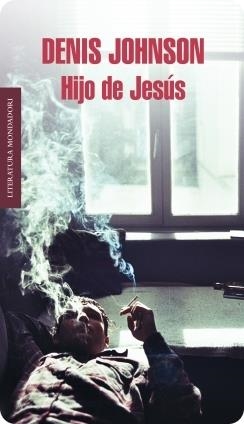 HIJO DE JESUS | 9788439727910 | JOHNSON, DENIS | Llibreria Online de Banyoles | Comprar llibres en català i castellà online