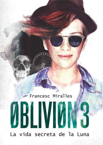 OBLIVION 3 | 9788424641610 | MIRALLES, FRANCESC | Llibreria Online de Banyoles | Comprar llibres en català i castellà online