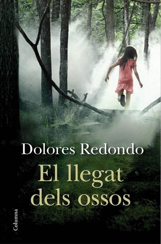 LLEGAT DELS OSSOS EL | 9788466417891 | REDONDO DOLORES  | Llibreria Online de Banyoles | Comprar llibres en català i castellà online