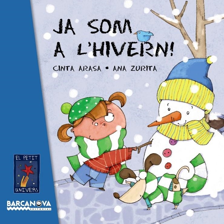 JA SOM A L ' HIVERN! | 9788448932787 | ARASA, CINTA | Llibreria L'Altell - Llibreria Online de Banyoles | Comprar llibres en català i castellà online - Llibreria de Girona