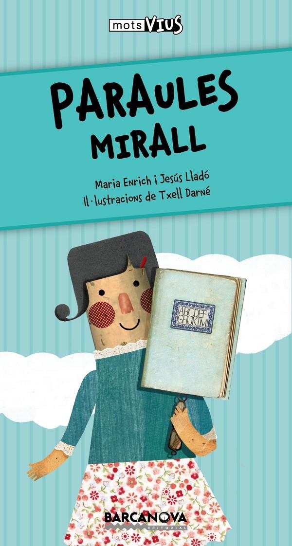 PARAULES MIRALL | 9788448932817 | ENRICH, MARIA/LLADÓ, JESÚS | Llibreria Online de Banyoles | Comprar llibres en català i castellà online