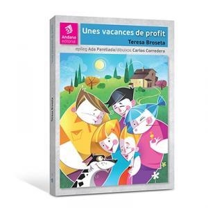 UNES VACANCES DE PROFIT | 9788494080289 | BROSETA, TERESA | Llibreria Online de Banyoles | Comprar llibres en català i castellà online