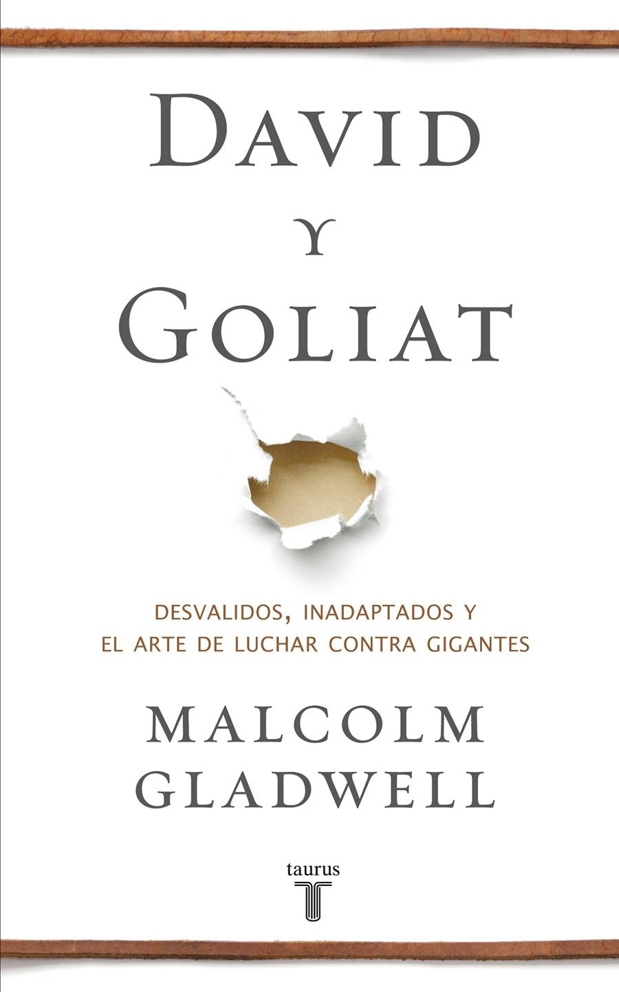 DAVID Y GOLIAT | 9788430607297 | GLADWELL, MALCOLM | Llibreria Online de Banyoles | Comprar llibres en català i castellà online