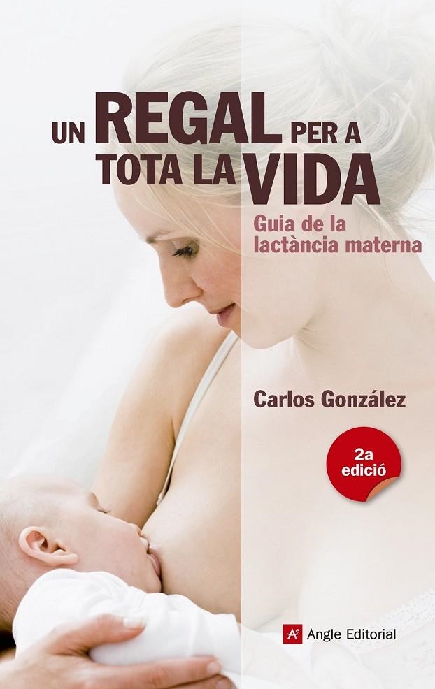 UN REGAL PER A TOTA LA VIDA | 9788415695356 | GONZÁLEZ RODRÍGUEZ, CARLOS | Llibreria L'Altell - Llibreria Online de Banyoles | Comprar llibres en català i castellà online - Llibreria de Girona