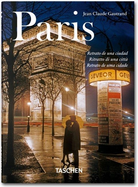 PARIS. PORTRAIT OF A CITY. | 9783836549530 | GAUTRAND, JEAN CLAUDE | Llibreria L'Altell - Llibreria Online de Banyoles | Comprar llibres en català i castellà online - Llibreria de Girona