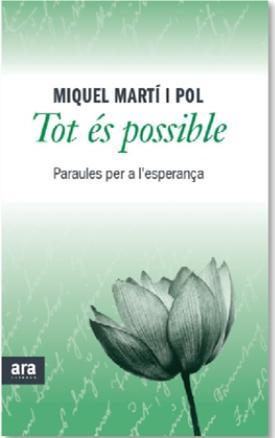 TOT ES POSSIBLE | 9788415642473 | MIQUEL MARTI I POL | Llibreria L'Altell - Llibreria Online de Banyoles | Comprar llibres en català i castellà online - Llibreria de Girona