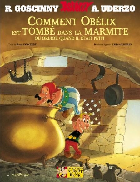 COMMENT OBELIX EST TOMBÉ DANS LA MARMITRE DU DUIDE QUAND IL ÉTAIT PETIT | 9782864972129 | R. GOSCINNY/ A. UDERZO | Llibreria Online de Banyoles | Comprar llibres en català i castellà online