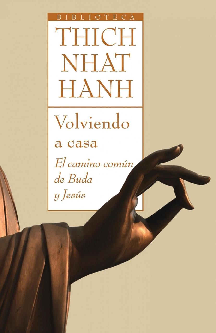 VOLVIENDO A CASA | 9788497544092 | THICH NHAT HANH | Llibreria Online de Banyoles | Comprar llibres en català i castellà online