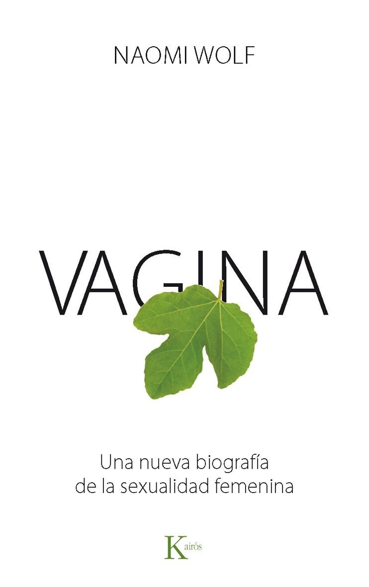 VAGINA | 9788499883151 | WOLF, NAOMI | Llibreria Online de Banyoles | Comprar llibres en català i castellà online