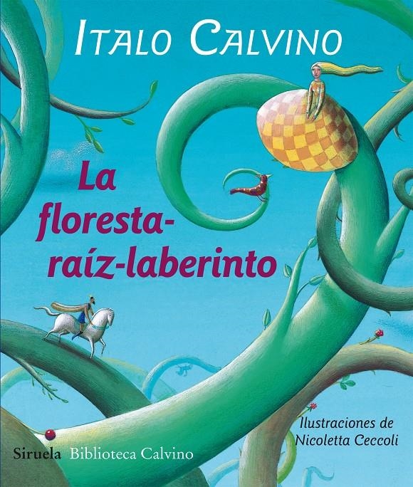 FLORESTA-RAÍZ-LABERINTO, LA | 9788415803478 | CALVINO, ITALO | Llibreria L'Altell - Llibreria Online de Banyoles | Comprar llibres en català i castellà online - Llibreria de Girona