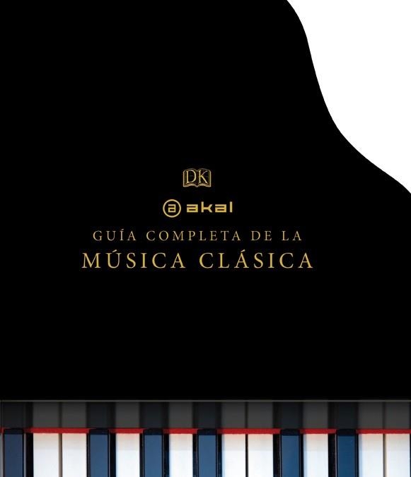 LA GUÍA COMPLETA DE LA MÚSICA CLÁSICA | 9788446037927 | VARIOS AUTORES | Llibreria Online de Banyoles | Comprar llibres en català i castellà online