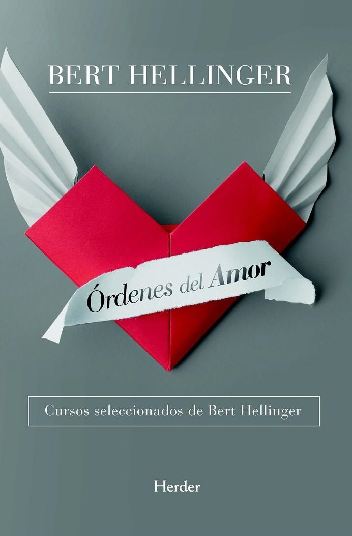 ÓRDENES DEL AMOR | 9788425427527 | HELLINGER, BERT | Llibreria Online de Banyoles | Comprar llibres en català i castellà online