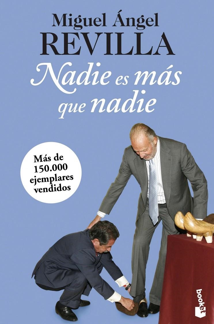 NADIE ES MÁS QUE NADIE | 9788467025385 | REVILLA, MIGUEL ÁNGEL | Llibreria Online de Banyoles | Comprar llibres en català i castellà online