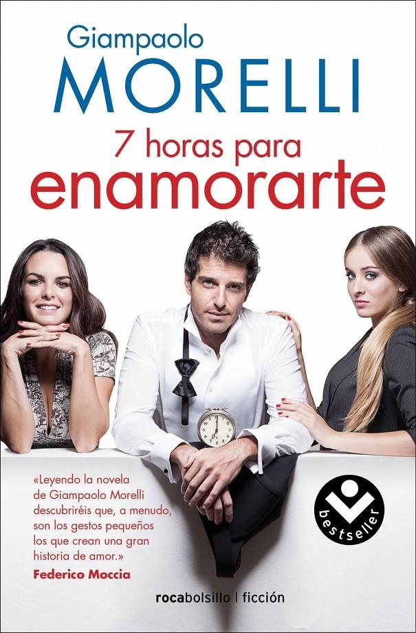 SIETE HORAS PARA ENAMORARTE | 9788415729280 | MORELLI, GIAMPAOLO | Llibreria Online de Banyoles | Comprar llibres en català i castellà online