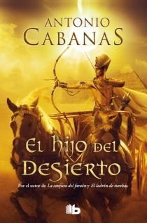 EL HIJO DEL DESIERTO | 9788498728910 | CABANAS, ANTONIO | Llibreria L'Altell - Llibreria Online de Banyoles | Comprar llibres en català i castellà online - Llibreria de Girona