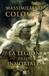 LA LEGIÓN DE LOS INMORTALES | 9788466654289 | COLOMBO, MASSIMILIANO | Llibreria Online de Banyoles | Comprar llibres en català i castellà online