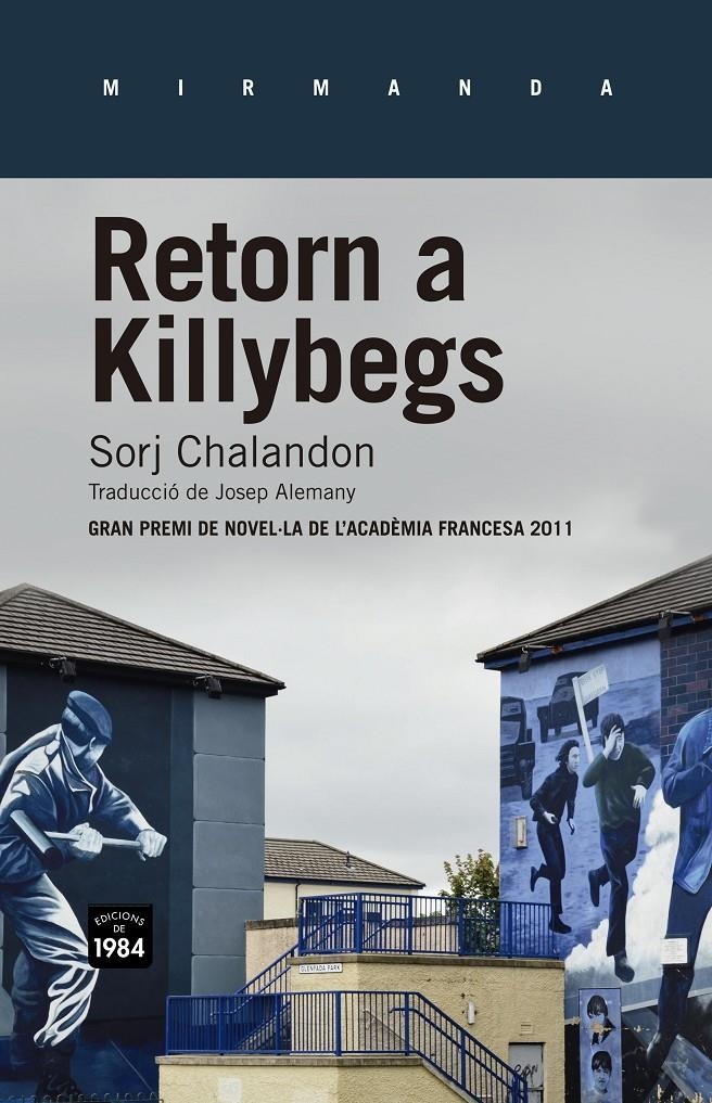 RETORN A KILLYBEGS | 9788415835226 | CHALANDON, SORJ | Llibreria Online de Banyoles | Comprar llibres en català i castellà online