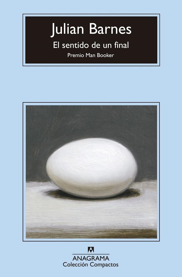 EL SENTIDO DE UN FINAL | 9788433977373 | BARNES, JULIAN | Llibreria Online de Banyoles | Comprar llibres en català i castellà online