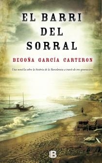 EL BARRI DEL SORRAL | 9788466654272 | GARCÍA CARTERON, BEGOÑA | Llibreria Online de Banyoles | Comprar llibres en català i castellà online