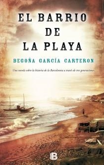 EL BARRIO DE LA PLAYA | 9788466654265 | GARCÍA CARTERON, BEGOÑA | Llibreria Online de Banyoles | Comprar llibres en català i castellà online