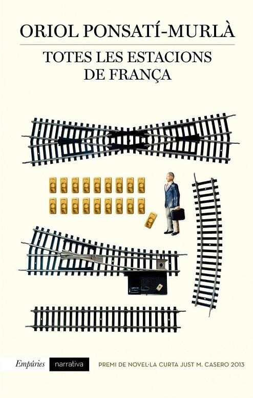 TOTES LES ESTACIONS DE FRANÇA | 9788497879354 | ORIOL PONSATÍ-MURLÀ | Llibreria Online de Banyoles | Comprar llibres en català i castellà online