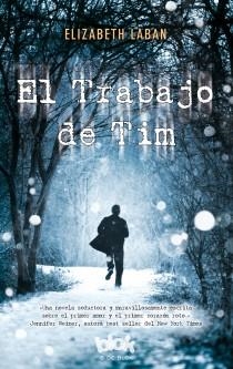 TRABAJO DE TIM, EL | 9788415579823 | LABAN, ELIZABETH | Llibreria Online de Banyoles | Comprar llibres en català i castellà online