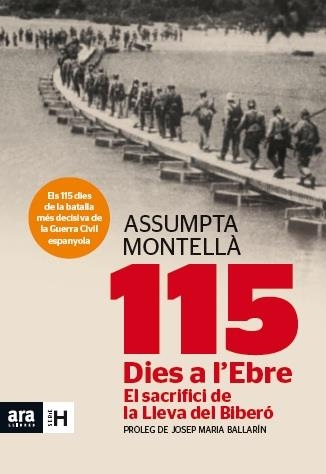 115 DIES A L'EBRE | 9788415642183 | MONTELLÀ I CARLOS, ASSUMPTA | Llibreria L'Altell - Llibreria Online de Banyoles | Comprar llibres en català i castellà online - Llibreria de Girona