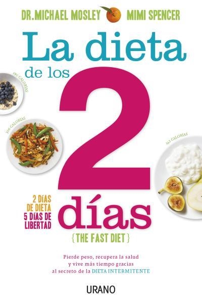 DIETA DE LOS DOS DÍAS, LA | 9788479538675 | MOSLEY, MICHAEL | Llibreria Online de Banyoles | Comprar llibres en català i castellà online