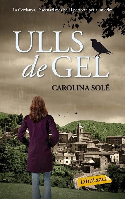 ULLS DE GEL | 9788499308012 | SOLÉ, CAROLINA  | Llibreria Online de Banyoles | Comprar llibres en català i castellà online