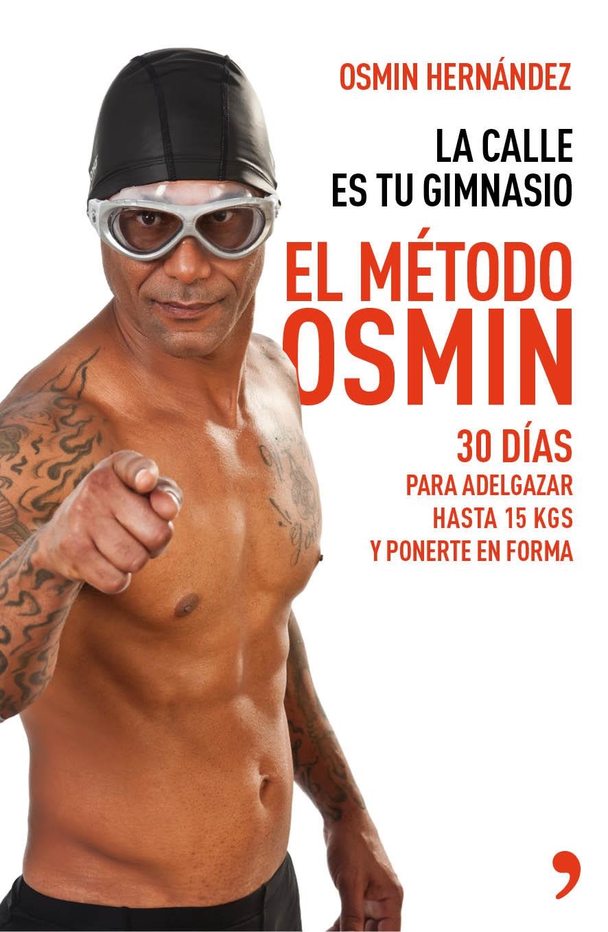 MÉTODO OSMIN, EL | 9788499983806 | HERNÁNDEZ, OSMIN  | Llibreria Online de Banyoles | Comprar llibres en català i castellà online