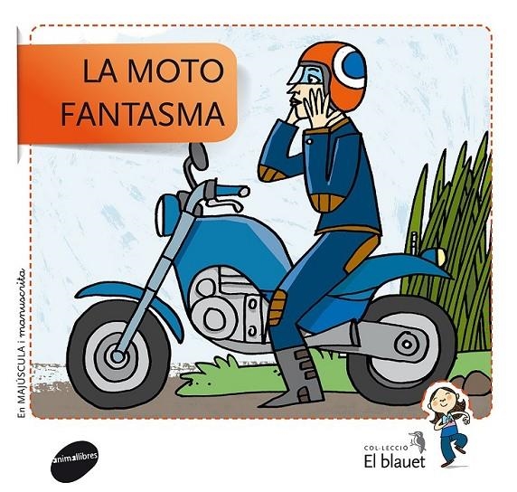 LA MOTO FANTASMA | 9788415095439 | SOLER COBO, TERESA/VIU RODRÍGUEZ, MARIA/NADO SANJUÁN, VÍCTOR | Llibreria Online de Banyoles | Comprar llibres en català i castellà online