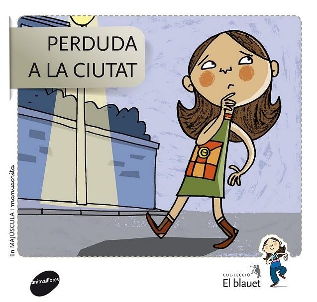 PERDUDA A LA CIUTAT | 9788415095484 | SOLER COBO, TERESA/VIU RODRÍGUEZ, MARIA/NADO SANJUÁN, VÍCTOR | Llibreria Online de Banyoles | Comprar llibres en català i castellà online