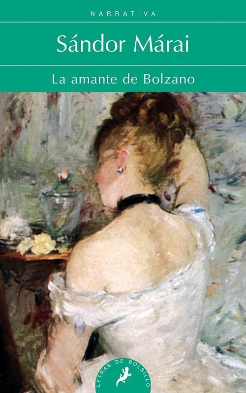 LA AMANTE DE BOLZANO | 9788498385847 | MÁRAI, SÁNDOR | Llibreria L'Altell - Llibreria Online de Banyoles | Comprar llibres en català i castellà online - Llibreria de Girona