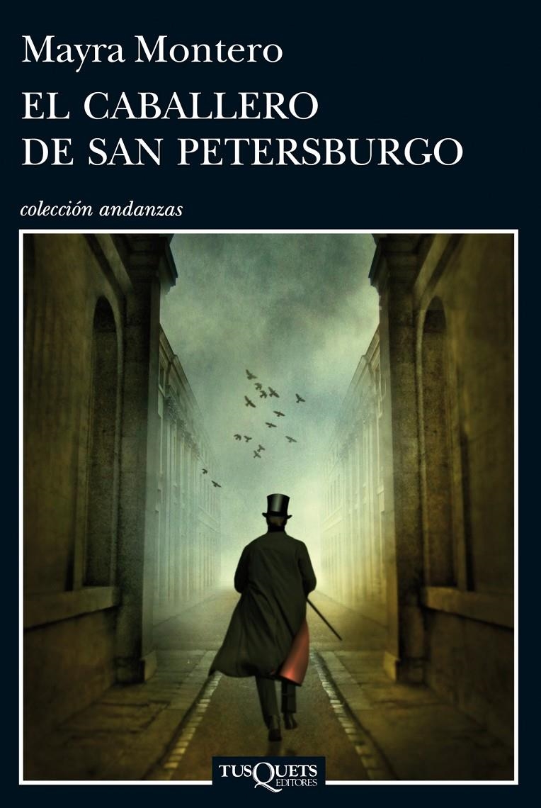 CABALLERO DE SAN PETERSBURGO, EL | 9788483838174 | MONTERO, MAYRA  | Llibreria Online de Banyoles | Comprar llibres en català i castellà online