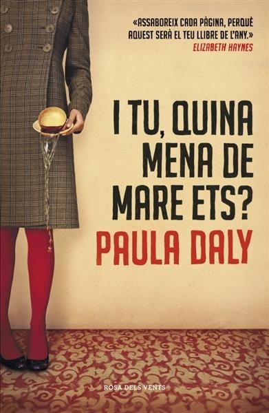 I TU, QUINA MENA DE MARE ETS? | 9788415961109 | DALY,PAULA | Llibreria Online de Banyoles | Comprar llibres en català i castellà online