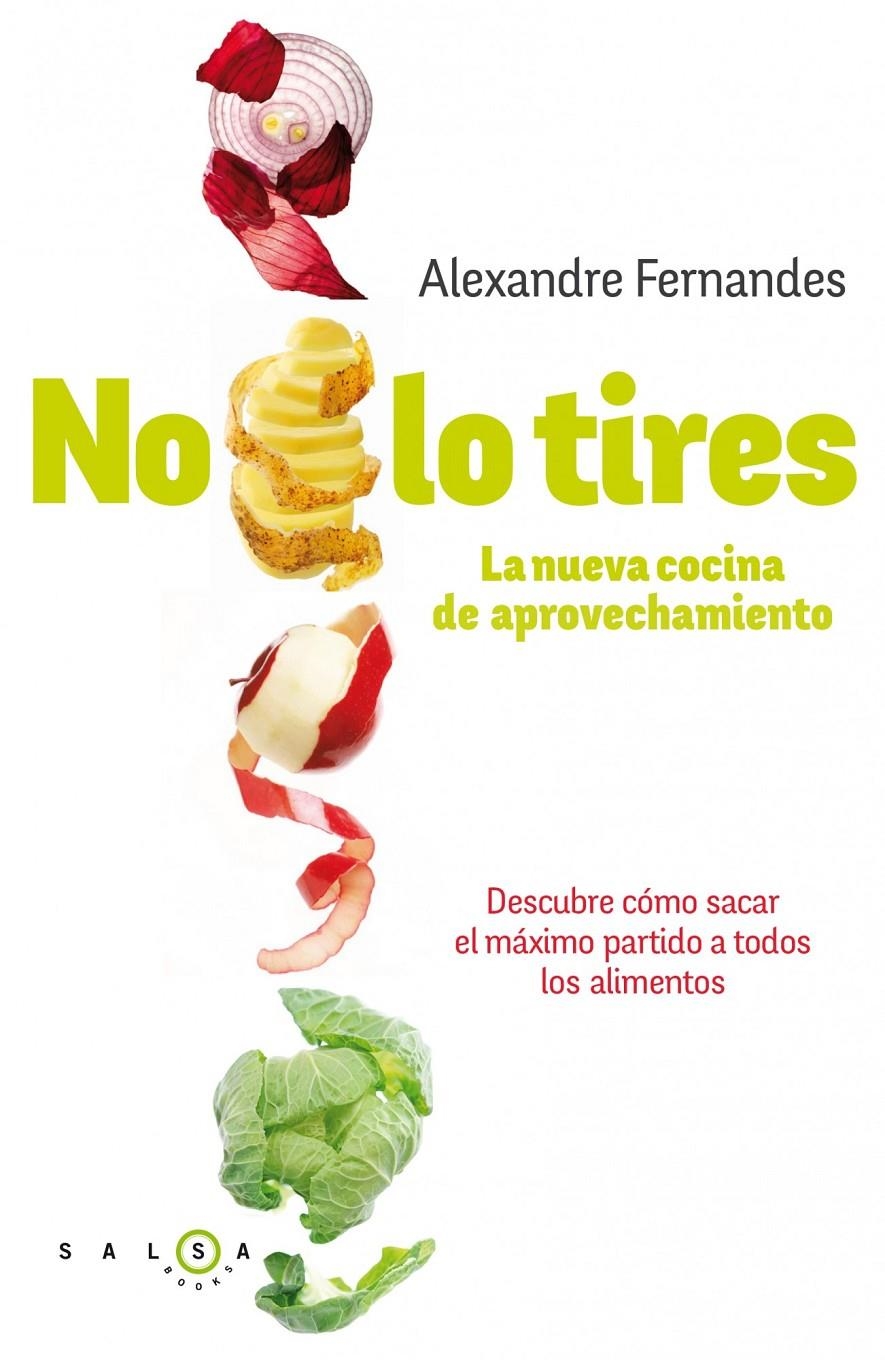 NO LO TIRES | 9788415193340 | FERNANDES, ALEXANDRE  | Llibreria L'Altell - Llibreria Online de Banyoles | Comprar llibres en català i castellà online - Llibreria de Girona