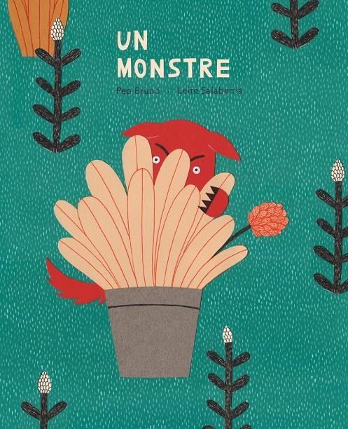 UN MONSTRE | 9788484289746 | BRUNO, PEP | Llibreria L'Altell - Llibreria Online de Banyoles | Comprar llibres en català i castellà online - Llibreria de Girona