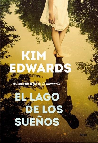 LAGO DE LOS SUEÑOS, EL | 9788490561331 | EDWARS , KIM | Llibreria Online de Banyoles | Comprar llibres en català i castellà online