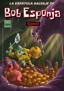 LA ESPÁTULA SALVAJE DE BOB ESPONJA | 9788466654173 | UNITED PLANKTON PICTURES INC. | Llibreria Online de Banyoles | Comprar llibres en català i castellà online