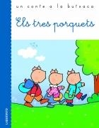 TRES PORQUETS, ELS | 9788484834502 | Llibreria Online de Banyoles | Comprar llibres en català i castellà online