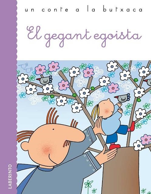 GEGANT EGOISTA, EL | 9788484835141 | WILDE, OSCAR | Llibreria Online de Banyoles | Comprar llibres en català i castellà online