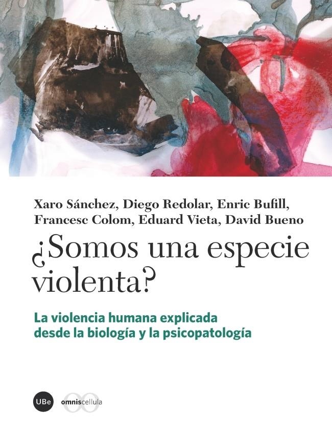 ¿SOMOS UNA ESPECIE VIOLENTA? | 9788447537549 | Llibreria Online de Banyoles | Comprar llibres en català i castellà online