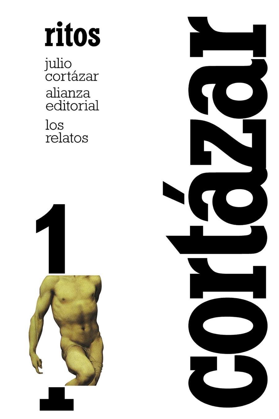 LOS RELATOS. 1. RITOS | 9788420609355 | CORTÁZAR, JULIO | Llibreria Online de Banyoles | Comprar llibres en català i castellà online