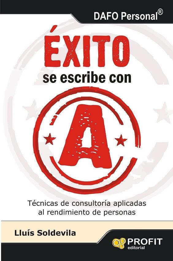 ÉXITO SE ESCRIBE CON A | 9788415505402 | SOLDEVILA VILASIS, LLUIS | Llibreria Online de Banyoles | Comprar llibres en català i castellà online